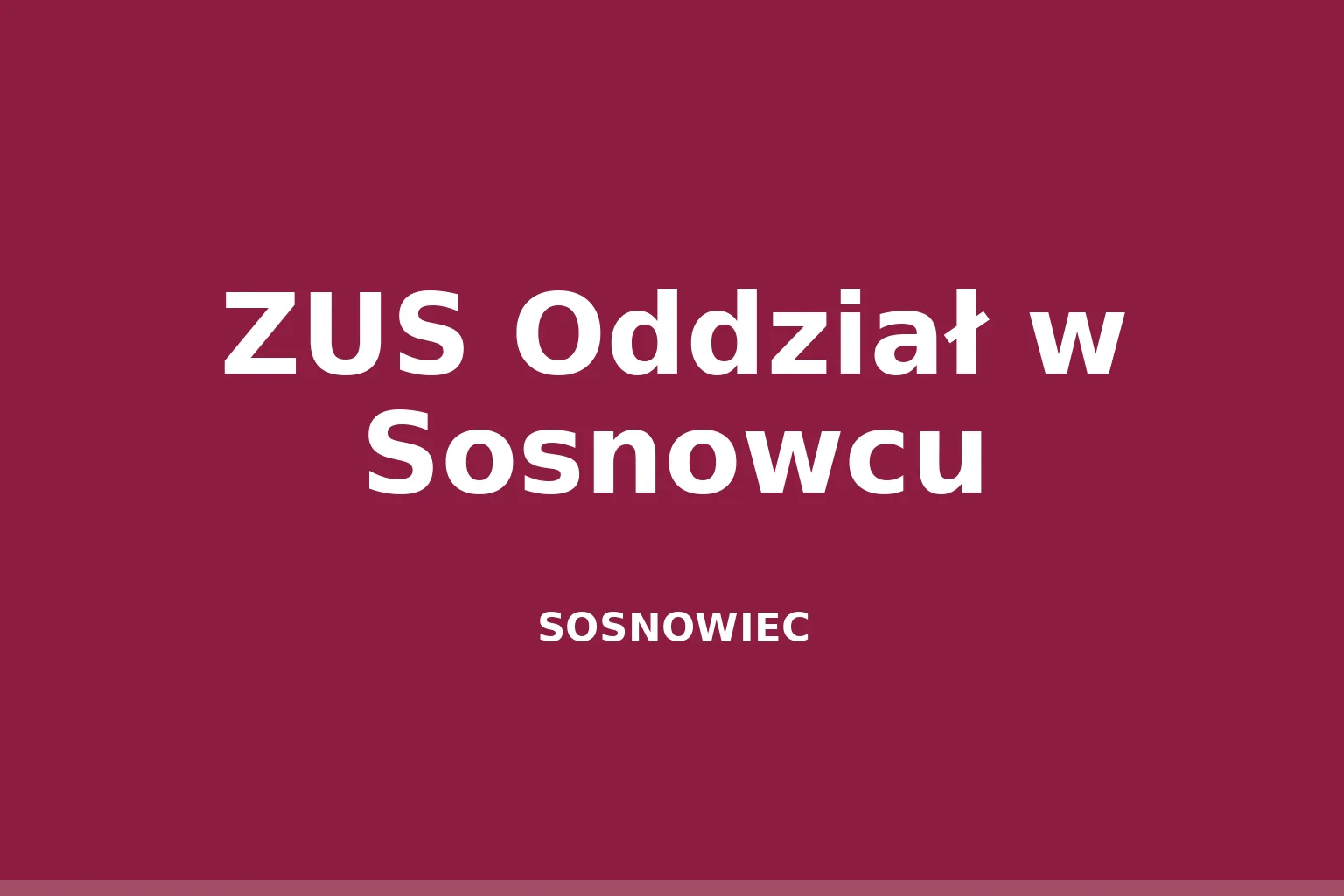ZUS Oddział w Sosnowcu